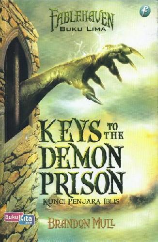 Fablehaven : Keys To The Demon Prison