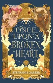 Once Upon A Broken Heart