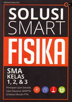Solusi Smart Fisika SMA