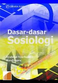 Dasar-dasar sosiologi